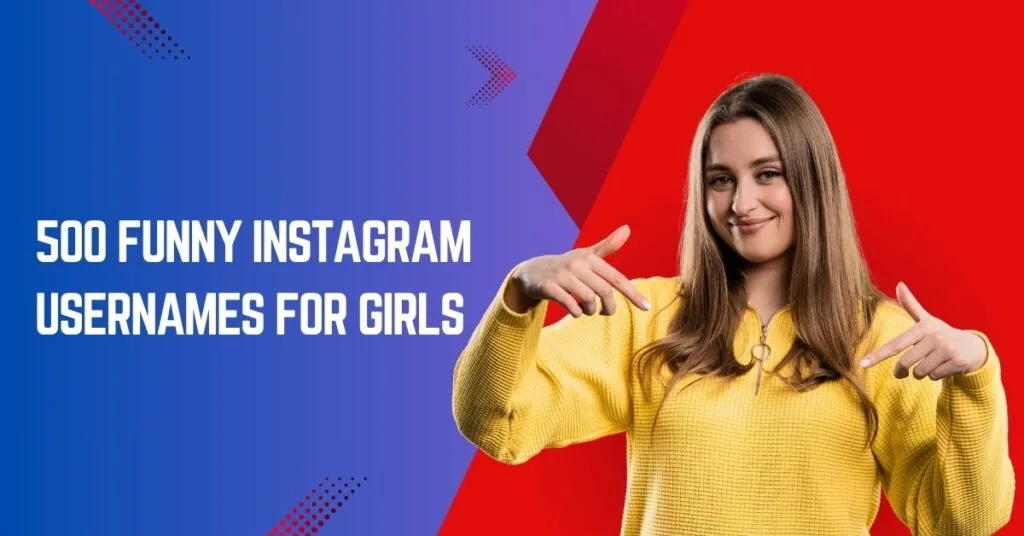 Funny Instagram Usernames for Girls