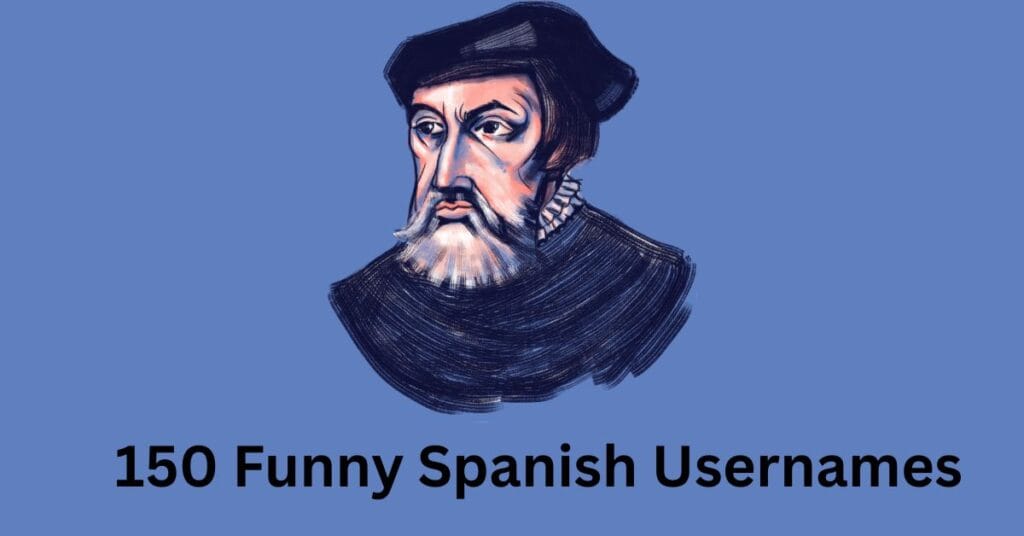 Funny Spanish Usernames