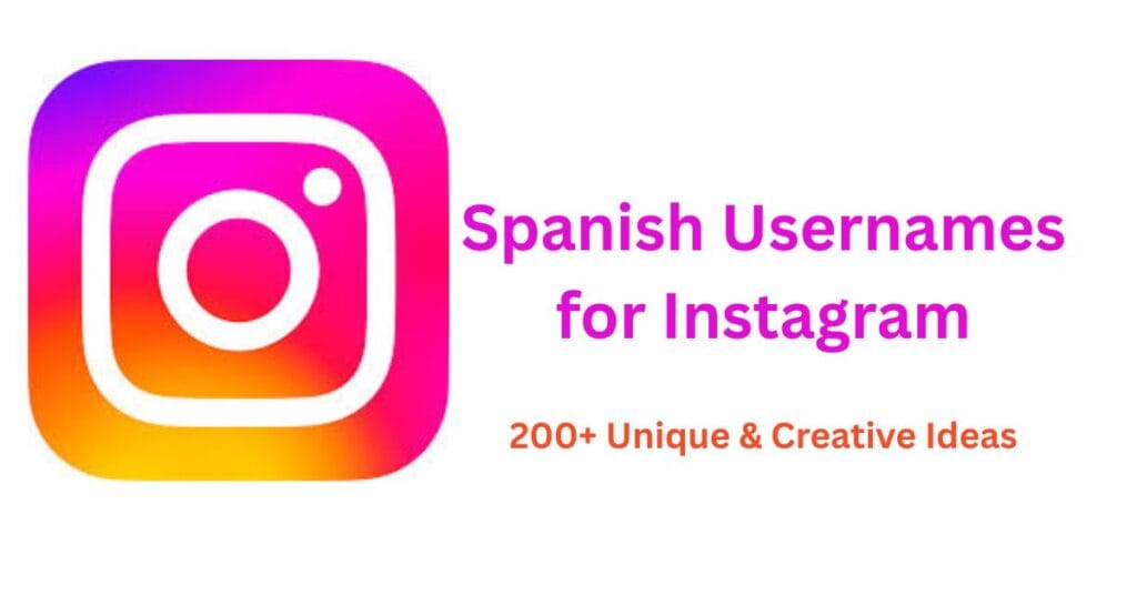 Spanish Usernames for Instagram